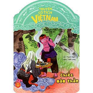 Truyện Cổ Tích Việt Nam - Chiếc Mâm Thần