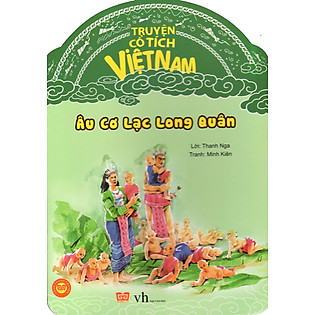 Truyện Cổ Tích Việt Nam - Âu Cơ Lạc Long Quân