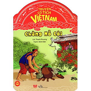 Truyện Cổ Tích Việt Nam - Chàng Mồ Côi