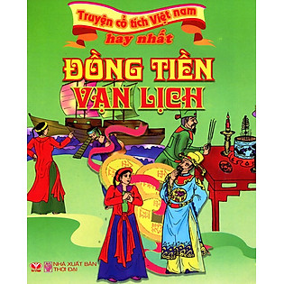 Truyện Cổ Tích Việt Nam Hay Nhất - Đồng Tiền Vạn Lịch