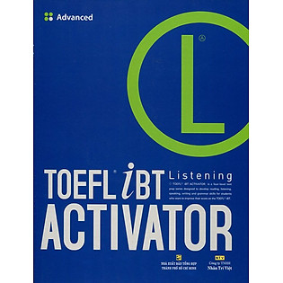 TOEFL Ibt Activator Listening Advanced (Kèm CD)