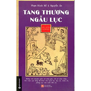 Góc Nhìn Sử Việt - Tang Thương Ngẫu Lục