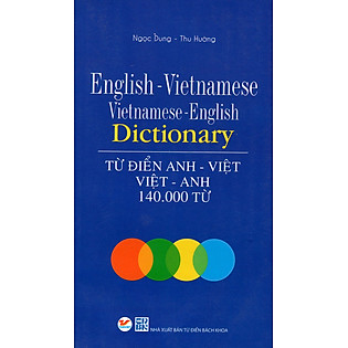 Từ Điển Anh Việt - Việt Anh 140.000 Từ