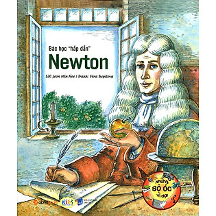Những Bộ Óc Vĩ Đại - Bác Học ″Hấp Dẫn″ Newton