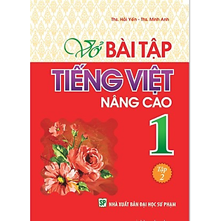 Vở Bài Tập Tiếng Việt Nâng Cao Lớp 1 - Tập 2