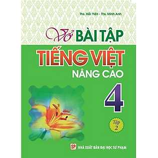 Vở Bài Tập Tiếng Việt Nâng Cao Lớp 4 - Tập 2