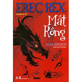 Erec Rex Tập 1 - Mắt Rồng