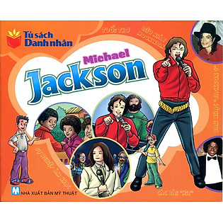Tủ Sách Danh Nhân - Michael Jackson