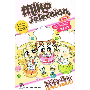 Miko Selection - Girl (Top 10 Truyện Con Gái Hay Nhất)