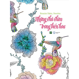 Những Chú Chim Trong Biển Hoa (Sách Tô Màu Dành Cho Người Lớn)