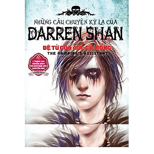 Những Câu Chuyện Kỳ Lạ Của Darren Shan 02 - Đệ Tử Của Ma Cà Rồng