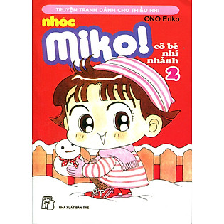 Nhóc Miko: Cô Bé Nhí Nhảnh - Tập 2