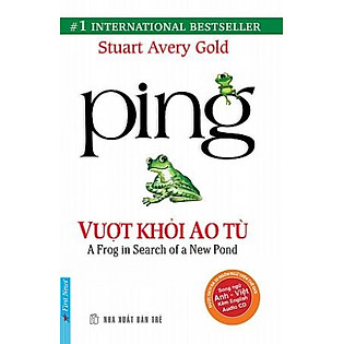 PING - Vượt Khỏi Ao Tù (Kèm CD) (Tái Bản)