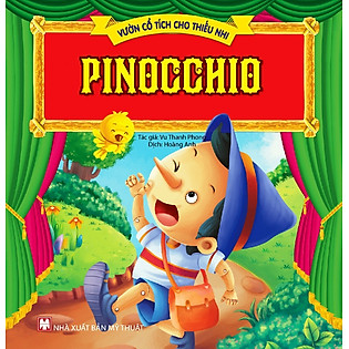 Vườn Cổ Tích Cho Thiếu Nhi - Pinocchio