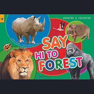 Say Hi To Forest (Sách Vẽ - Tô Màu)