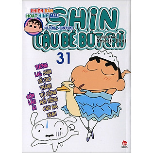 Shin - Cậu Bé Bút Chì (Hoạt Hình Màu) - Tập 31 (Tái Bản 2015)