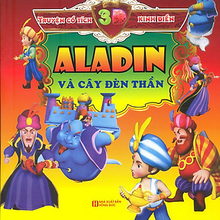 Truyện Cổ 3D Kinh Điển: Aladin Và Cây Đèn Thần