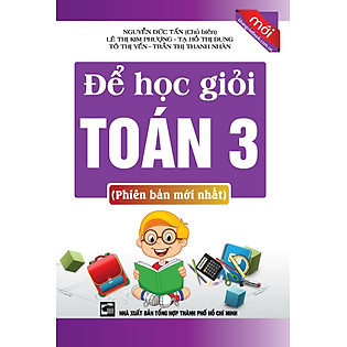 Để Học Giỏi Toán Lớp 3 (Phiên Bản Mới Nhất)