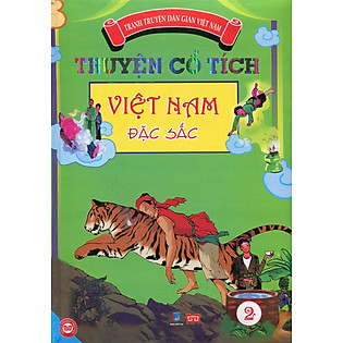 Truyện Cổ Tích Việt Nam Đặc Sắc - Tập 2 (Bản Màu)