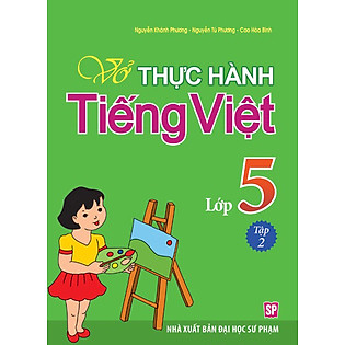 Vở Bài Tập Thực Hành Tiếng Việt Lớp 5 - Tập 2