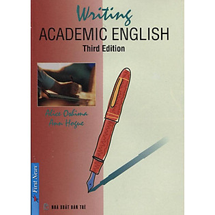 Writing Academic English Third Edition (Tái Bản 2012)