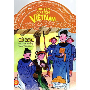 Truyện Tích Cổ Việt Nam - Xử Kiện