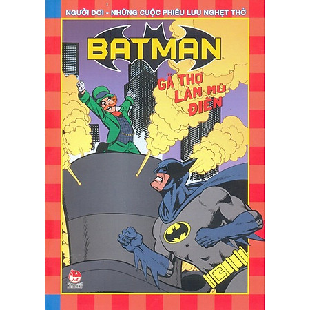 Batman - Gã Thợ Làm Mũ Điên