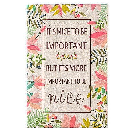 Sổ Tay It's Nice To Be Important But It's More Important To Be Nice - KP1