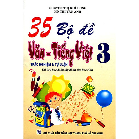 35 Bộ Đề Văn - Tiếng Việt Lớp 3
