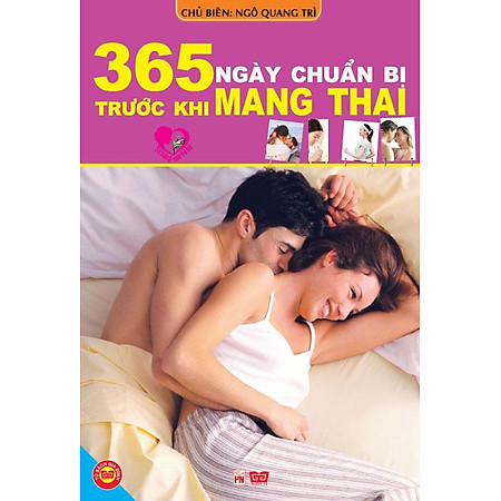 365 Ngày Chuẩn Bị Trước Khi Mang Thai