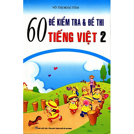 60 Đề Kiểm Tra Tiếng Việt Lớp 2