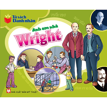 Tủ Sách Danh Nhân - Anh Em Nhà Wright