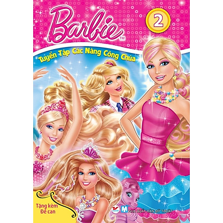 Barbie Tuyển Tập Các Nàng Công Chúa (Tập 2)