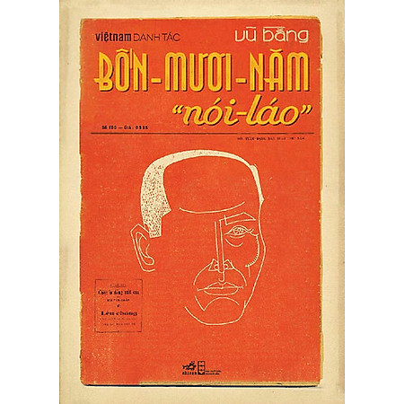 Việt Nam Danh Tác - Bốn Mươi Năm Nói Láo