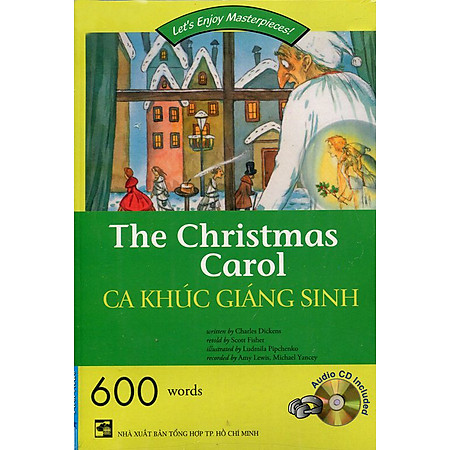 The Christmas Carol - Ca Khúc Giáng Sinh (Kèm CD - Tái Bản 2014)