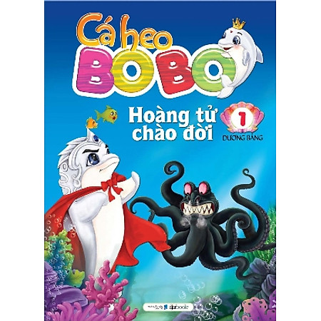 Cá Heo Bo Bo - Hoàng Tử Chào Đời (Tập 1)