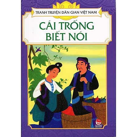 Tranh Truyện Dân Gian Việt Nam - Cái Trống Biết Nói