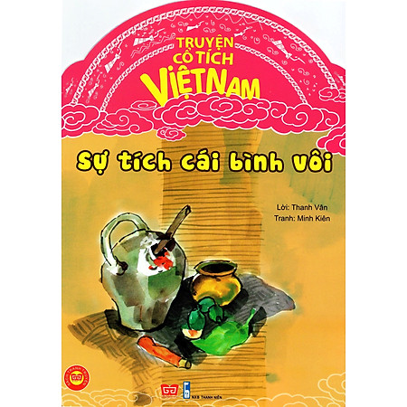 Truyện Tích Cổ Việt Nam - Sự Tích Cái Bình Vôi