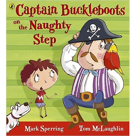 Captain Buckleboot On The Naughty Step (Paperback)