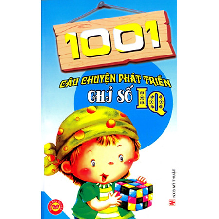 1001 Câu Chuyện Phát Triển Chỉ Số IQ