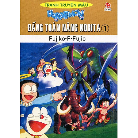 Đấng Toàn Năng Nobita - Tập 1 (Truyện Tranh Màu)