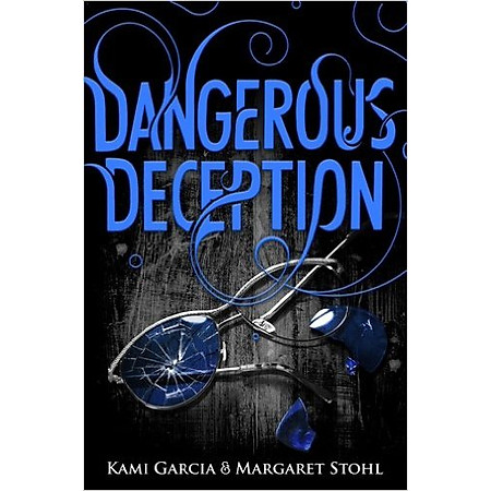 Dangerous Deception: Dangerous Creatures Book 2 (Paperback)