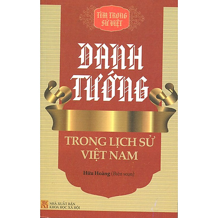 Tìm Trong Sử Việt - Danh Tướng Trong Lịch Sử Việt Nam