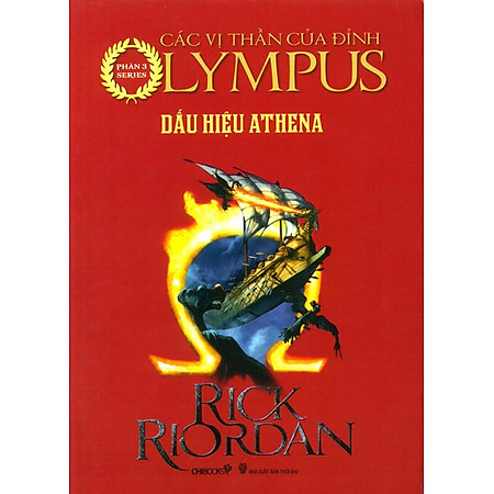 Series Các Anh Hùng Của Đỉnh Olympus - Phần 3: Dấu Hiệu Athena (Tái Bản 2014)