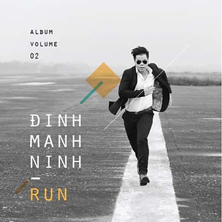 Run - Đinh Mạnh Ninh (CD)