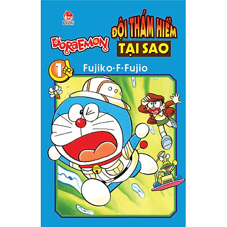 Doraemon - Đội Thám Hiểm Tại Sao - Tập 1