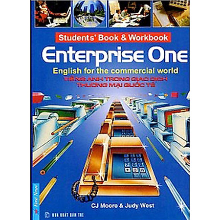 Tiếng Anh Trong Giao Dịch Thương Mại Quốc Tế (Enterprise One)