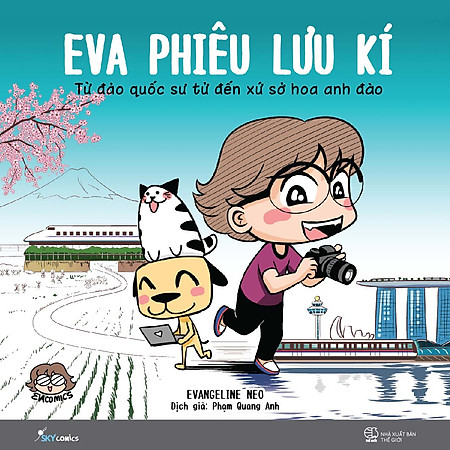 Eva Phiêu Lưu Ký - Từ Đảo Quốc Sư Tử Đến Xứ Sở Hoa Anh Đào