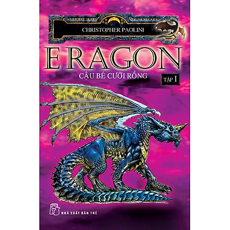 Eragon - Cậu Bé Cưỡi Rồng Tập 1 - Bản Mới 2011