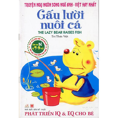 Truyện Ngụ Ngôn Song Ngữ Anh - Việt Hay Nhất - Gấu Lười Nuôi Cá